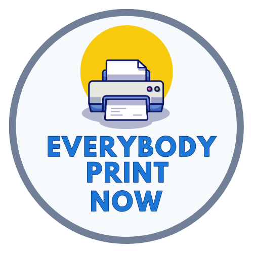 Everybody Print Now